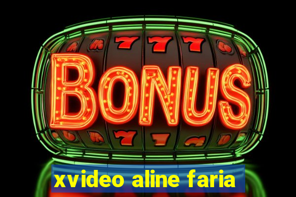 xvideo aline faria